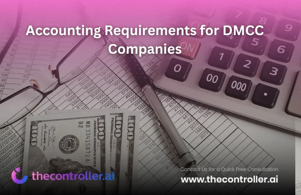 Accounting Requirements for DMCC Companies