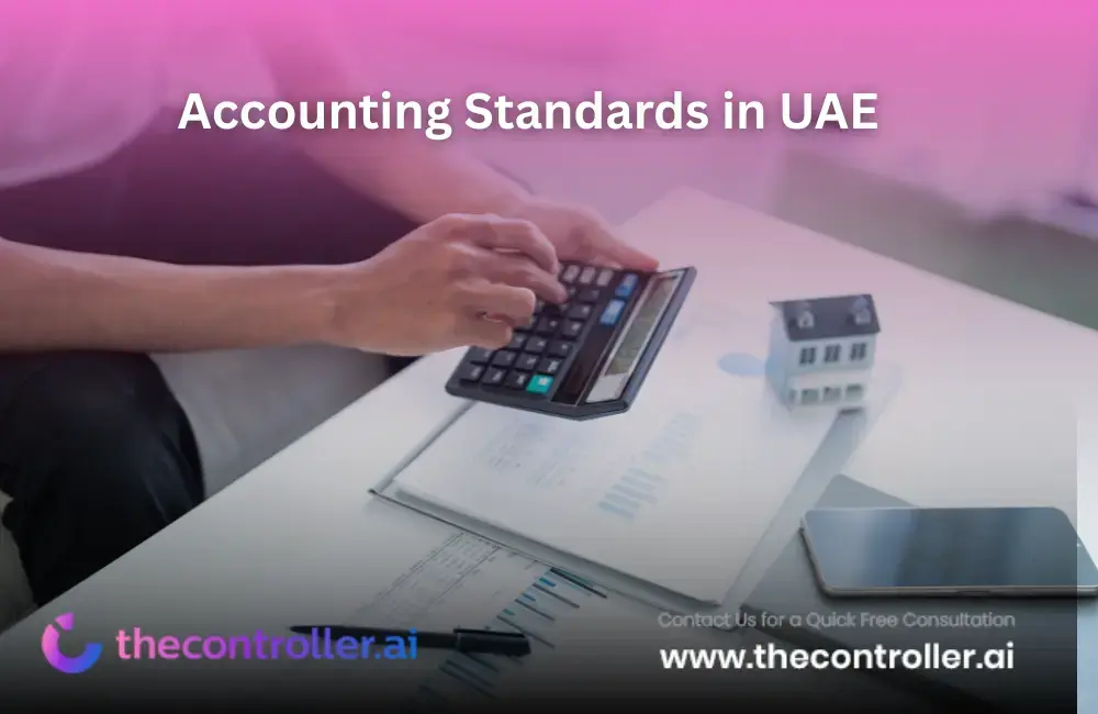 Accounting Standards in UAE: The Definitive Guide