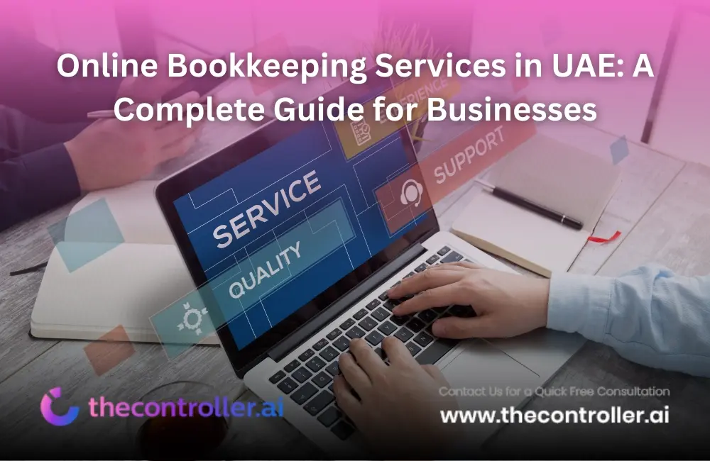Online Bookkeeping Services in UAE: A Complete Guide for Businesses